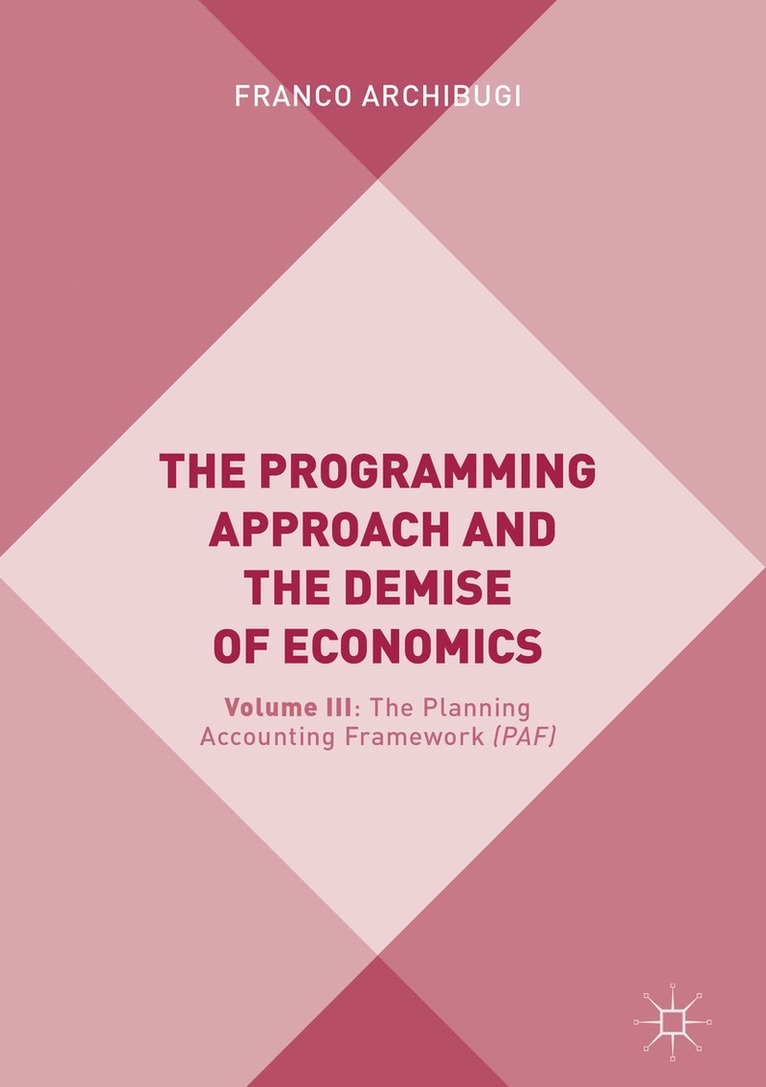 Programming Approach and the Demise of Economics