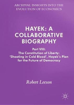 bokomslag Hayek: A Collaborative Biography