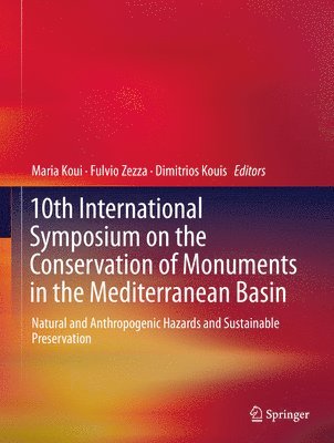 10th International Symposium on the Conservation of Monuments in the Mediterranean Basin 1
