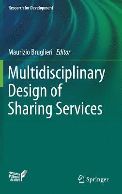 bokomslag Multidisciplinary Design of Sharing Services