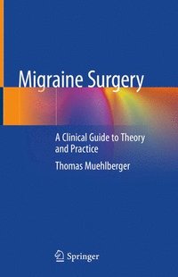 bokomslag Migraine Surgery