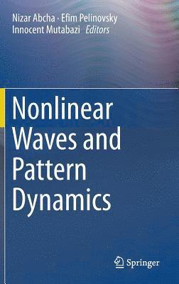 Nonlinear Waves and Pattern Dynamics 1