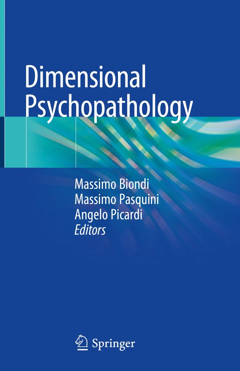 Massimo Biondi, Massimo Pasquini, Angelo Picardi - Dimensional Psychopathology, Inbunden
