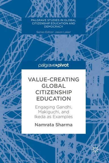 Namrata Sharma - Value-Creating Global Citizenship Education, Inbunden