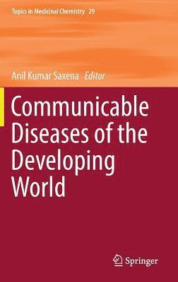 Communicable Diseases of the Developing World 1