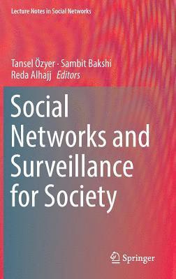 bokomslag Social Networks and Surveillance for Society