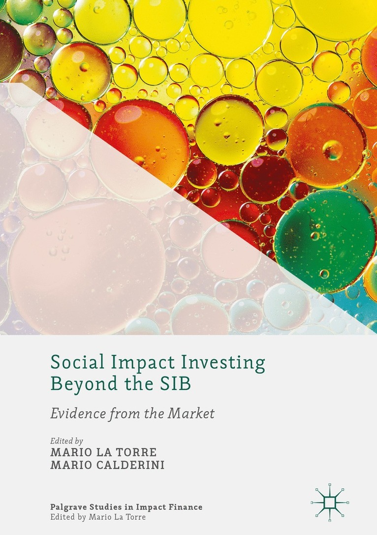 Mario La Torre, Mario Calderini - Social Impact Investing Beyond the SIB, Inbunden