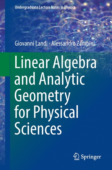 bokomslag Linear Algebra and Analytic Geometry for Physical Sciences