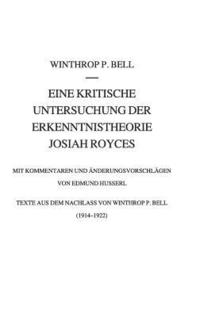 bokomslag Eine kritische Untersuchung der Erkenntnistheorie Josiah Royces