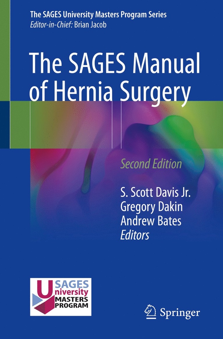 SAGES Manual of Hernia Surgery