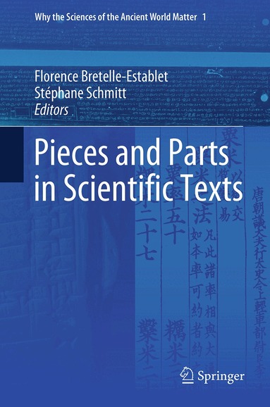 Florence Bretelle-Establet, Stéphane Schmitt - Pieces and Parts in Scientific Texts, Inbunden