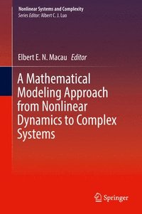 bokomslag A Mathematical Modeling Approach from Nonlinear Dynamics to Complex Systems