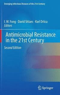 bokomslag Antimicrobial Resistance in the 21st Century