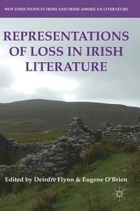 bokomslag Representations of Loss in Irish Literature