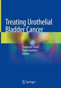 bokomslag Treating Urothelial Bladder Cancer