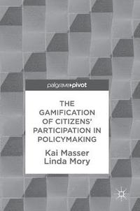 bokomslag The Gamification of Citizens' Participation in Policymaking