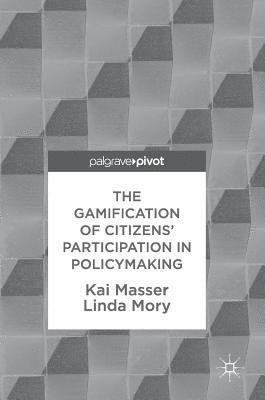 The Gamification of Citizens' Participation in Policymaking 1