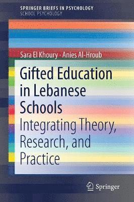 Gifted Education in Lebanese Schools 1