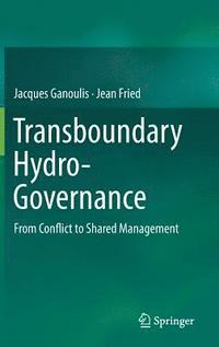 bokomslag Transboundary Hydro-Governance