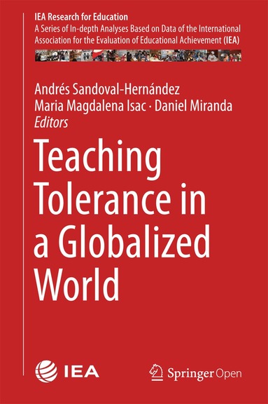Andrés Sandoval-Hernández, Maria Magdalena Isac, Daniel Miranda - Teaching Tolerance in a Globalized World, Inbunden