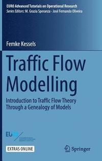 bokomslag Traffic Flow Modelling