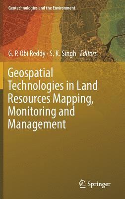 bokomslag Geospatial Technologies in Land Resources Mapping, Monitoring and Management