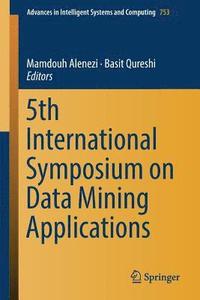 bokomslag 5th International Symposium on Data Mining Applications