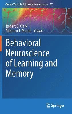 bokomslag Behavioral Neuroscience of Learning and Memory