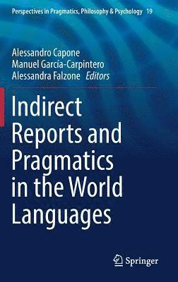 bokomslag Indirect Reports and Pragmatics in the World Languages