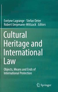 bokomslag Cultural Heritage and International Law