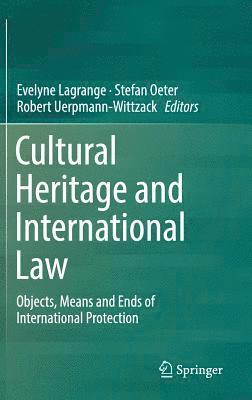 bokomslag Cultural Heritage and International Law