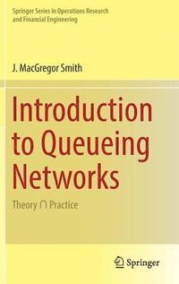 bokomslag Introduction to Queueing Networks
