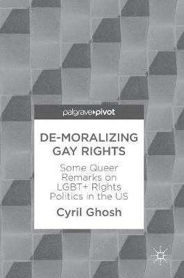 De-Moralizing Gay Rights 1