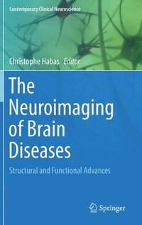 bokomslag The Neuroimaging of Brain Diseases