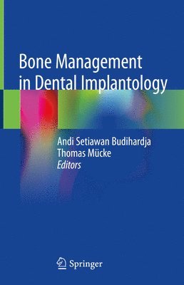 Bone Management in Dental Implantology 1