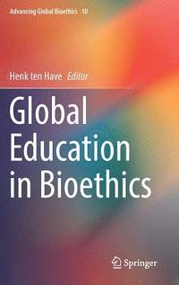 bokomslag Global Education in Bioethics