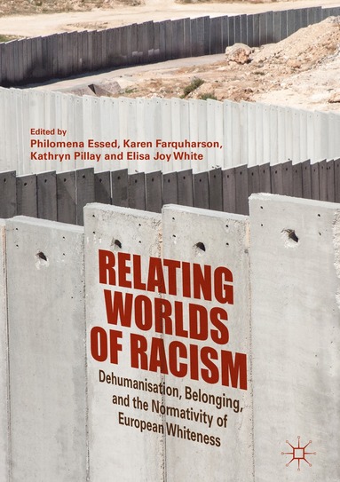 bokomslag Relating Worlds of Racism