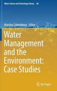 bokomslag Water Management and the Environment: Case Studies