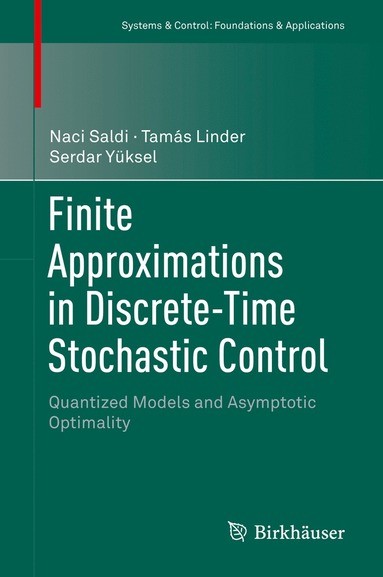 bokomslag Finite Approximations in Discrete-Time Stochastic Control