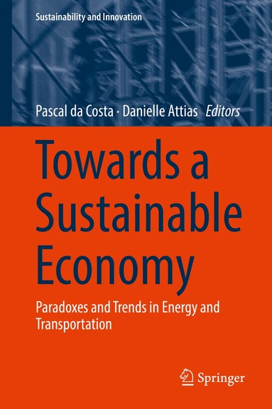 Pascal da Costa, Danielle Attias - Towards a Sustainable Economy, Inbunden