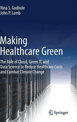 Making Healthcare Green 1