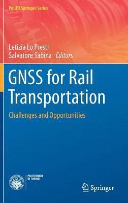 GNSS for Rail Transportation 1