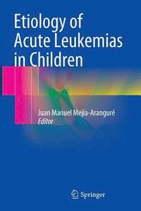 bokomslag Etiology of Acute Leukemias in Children