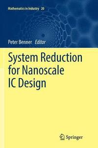 bokomslag System Reduction for Nanoscale IC Design