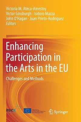 bokomslag Enhancing Participation in the Arts in the EU