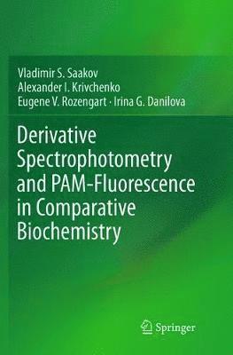 bokomslag Derivative Spectrophotometry and PAM-Fluorescence in Comparative Biochemistry