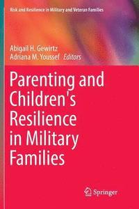bokomslag Parenting and Children's Resilience in Military Families