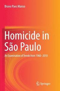 bokomslag Homicide in So Paulo