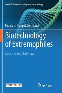 bokomslag Biotechnology of Extremophiles: