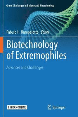 bokomslag Biotechnology of Extremophiles: